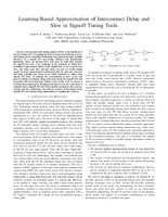 Learning-Based Approximation of Interconnect Delay and Slew in Signoff Timing Tools.pdf